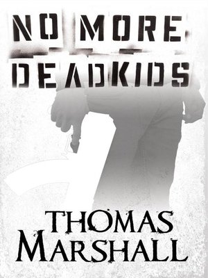 cover image of No More Dead Kids